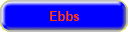 Ebbs