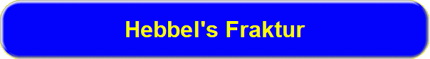 Hebbel's Fraktur