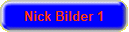 Nick Bilder 1