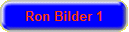 Ron Bilder 1