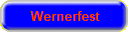 Wernerfest